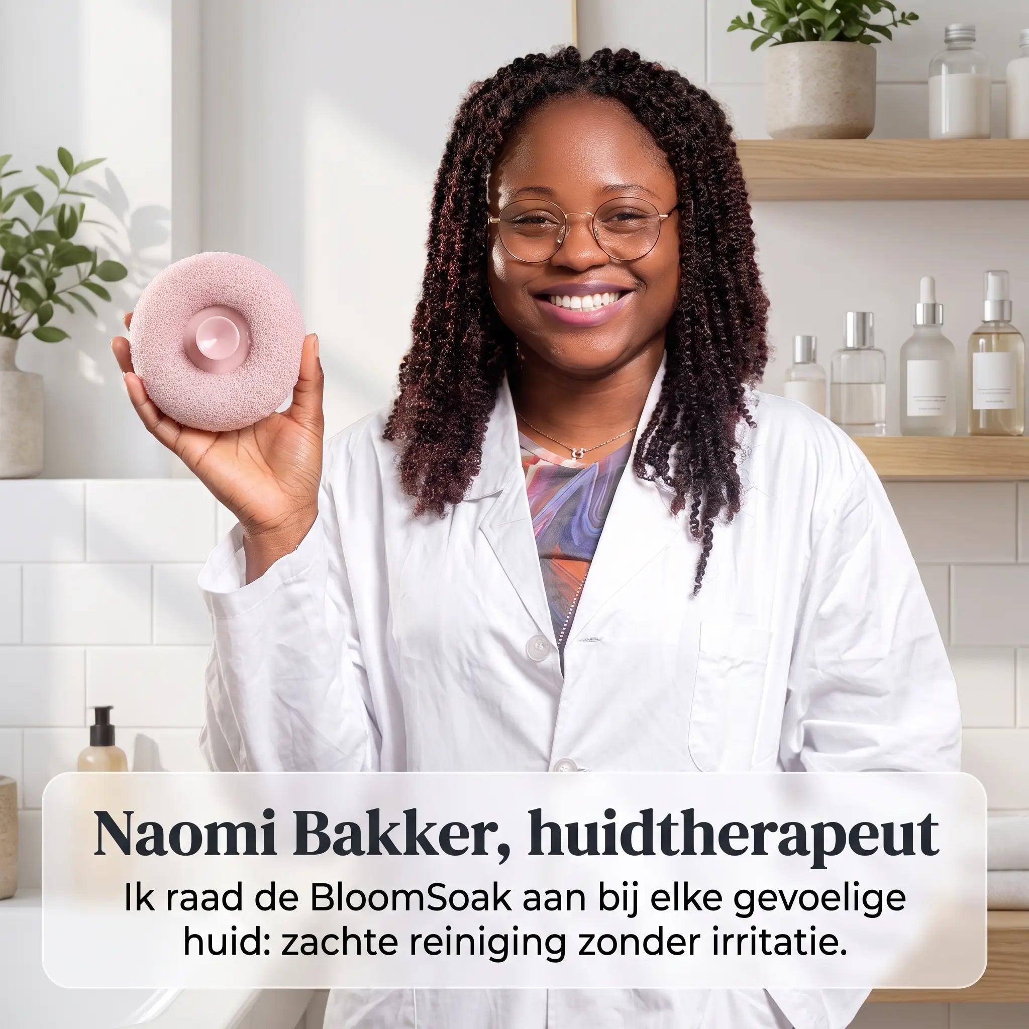 Huidtherapeut raadt de BloomSoak aan voor de gevoelige huid