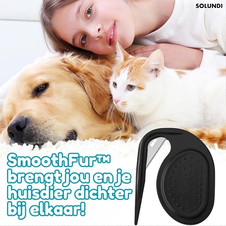 SmoothFur™ | Verwijder hardnekkige klitten!